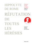 HIPPOLYTE DE ROME,Réfutation de toutes les hérésies.