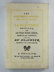 ANONYME,les plus secrets mystères des hauts grades de la Maçonnerie dévoilées ou le vrai Rose-Croix. Suivi du noachite.