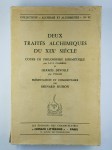 CAMBRIEL L.-P.F., CYLIANI,Deux traités alchimiques du XIXe siècle. Cours de philosophie hermétique - Hermès dévoilé.