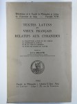 DELATTE Louis (éd.),Textes latins et vieux français relatifs aux cyranides. La traduction latine du XIIe siècle - Le compendium aureum - Le de XV Stellis d'Hermes - Le livre des Secrez de nature.