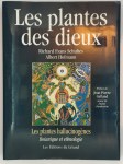 SCHULTES Richard Evans & Hofmann Albert,Les Plantes des Dieux. Les Plantes hallucinogènes, botanique et ethnologie.