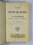 DAVIS Philip (TAXIL Léo),La fin du monde des esprits. Le spiritisme devant la raison et la science.