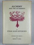 HITCHCOCK Ethan Allen,Alchemy and the alchemists.