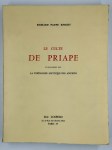 KNIGHT Richard Payne,Le culte de Priape et ses rapports avec la théologie mystique des anciens suivi d'un essai sur le culte des pouvoirs générateurs durant le Moyen-Âge.