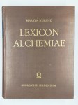 RULAND Martin,Lexicon Alchemiae.