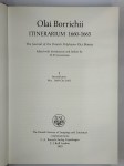 BORCH Ole,Olai Borrichii Itinerarium. 3 vol. I. Introduction. Nov. 1660-Oct.1661. [II. Oct. 1661-May 1663]. [III. May 1663-June 1664]. Manque le vol. 4