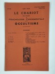 Collectif,Le chariot. Revue mensuelle de psychologie expérimentale et d'occultisme. N° 94. Juin 1938. 10ème année.