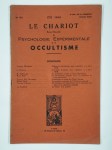 Collectif,Le chariot. Revue mensuelle de psychologie expérimentale et d'occultisme. N° 95. Eté 1938. 10ème année.