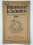 COLLECTIF,Initiation et science. Revue de recherches des lois inconnues. n°33. 10e année. Janvier-février 1955.