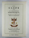 BRETON M. LE,Les clefs de la philosophie spagyrique, précédé de la vie est-elle un magnétisme?