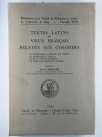 DELATTE Louis (éd.),Textes latins et vieux français relatifs aux cyranides. La traduction latine du XIIe siècle - Le compendium aureum - Le de XV Stellis d'Hermes - Le livre des Secrez de nature.