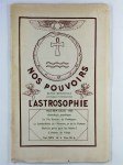 ROLT-WHEELER Francis (dir.),Nos pouvoirs revue mensuelle astrologique et métapsychique. L'astrosophie. Mai-juin-juillet 1950. Vol. XXV. N° 4.