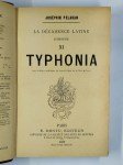 PELADAN Josephin,La décadence latine. Ethopée XI. Typhonia.