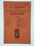 Collectif,Le chariot. Revue mensuelle de psychologie expérimentale et d'occultisme. N° 86. Octobre 1937. 9ème année.