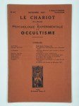 Collectif,Le chariot. Revue mensuelle de psychologie expérimentale et d'occultisme. N° 87. Novembre 1937. 9ème année.