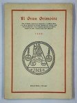 ANONYME,Il Gran Grimoire. Con la grande clavicola di Salomone e la Magia Nera, o le Forze infernali del grande Agrippa per scoprire tutti i tesori nascosti e farsi obbedire da tutti gli spiriti, seguito da tutti i segreti delle arti magiche.